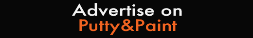 Advertise on Putty&Paint