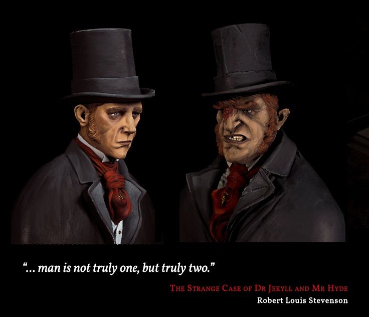 The Monster Within - Dr. Jekyll & Mr Hyde